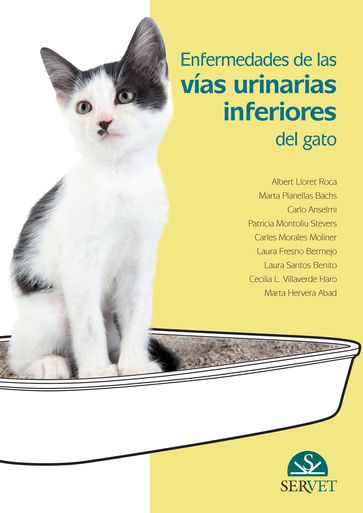 Enfermedades de las vías urinarias inferiores del gato - Albert Lloret - Marta Planellas