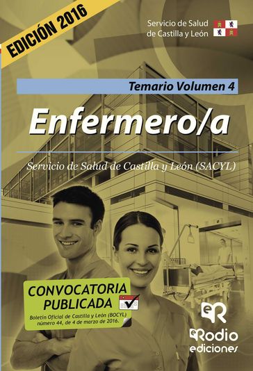 Enfermero/a. Temario. Volumen 4. Servicio de Salud de Castilla y León - varios Autores