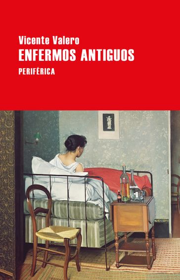 Enfermos antiguos - Vicente Valero