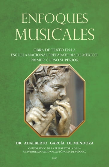 Enfoques Musicales - Adalberto Garcia de Mendoza