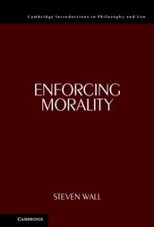 Enforcing Morality