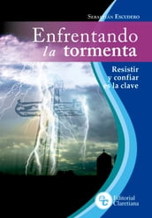 Enfrentando la tormenta