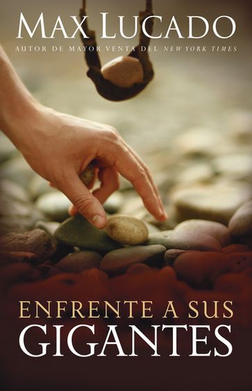 Enfrente a sus gigantes - Max Lucado