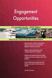 Engagement Opportunities A Complete Guide - 2020 Edition