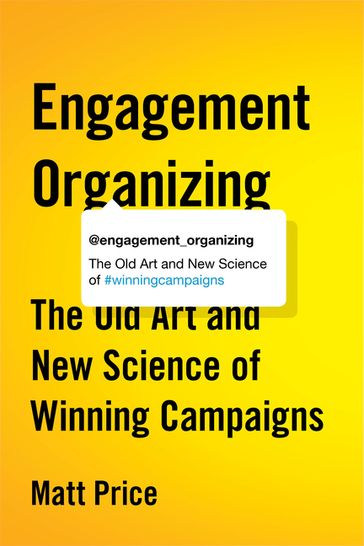 Engagement Organizing - Matt Price