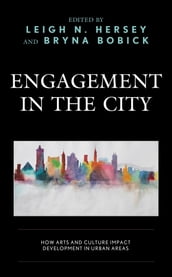 Engagement in the City