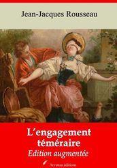 L Engagement téméraire suivi d annexes