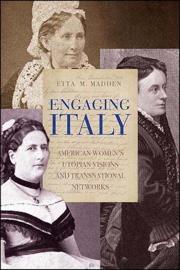 Engaging Italy - Etta M. Madden