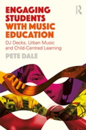 Engaging Students with Music Education