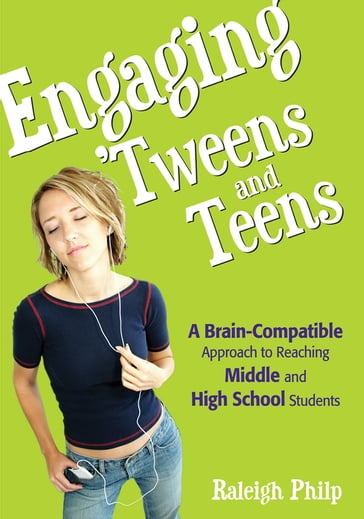 Engaging Tweens and Teens - Raleigh T. Philp