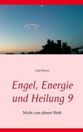 Engel, Energie und Heilung 9