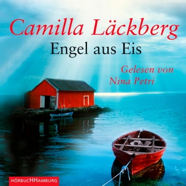 Engel aus Eis (Ein Falck-Hedström-Krimi 5) - Camilla Lackberg