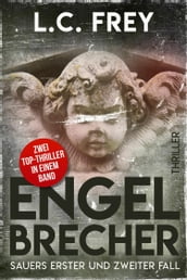 Engelbrecher: Zwei Top-Thriller in einem Band!