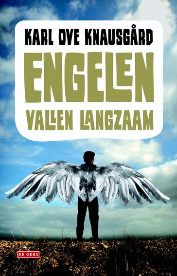 Engelen vallen langzaam - Karl Ove Knausgard