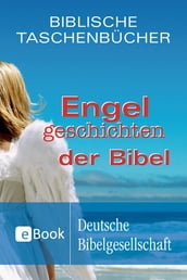 Engelgeschichten der Bibel