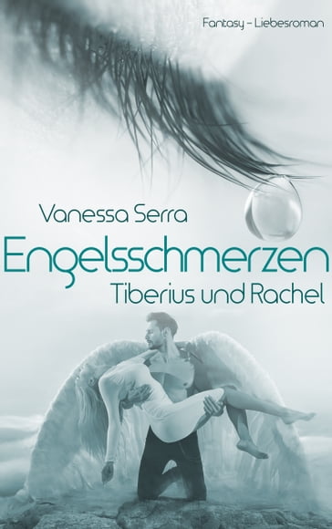 Engelsschmerzen - Vanessa Serra