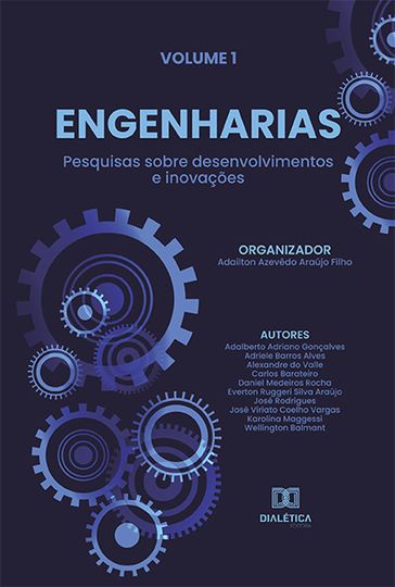 Engenharias - pesquisas sobre desenvolvimentos e inovações - Adailton Azevêdo Araújo Filho