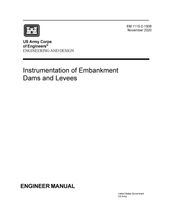 Engineer Manual EM 1110-2-1908 Engineering and Design: Instrumentation of Embankment Dams and Levees November 2020