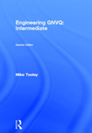 Engineering GNVQ - Mike Tooley