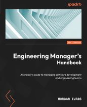 Engineering Manager s Handbook