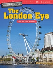 Engineering Marvels The London Eye: Odd and Even Numbers