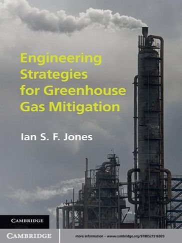 Engineering Strategies for Greenhouse Gas Mitigation - Ian S. F. Jones