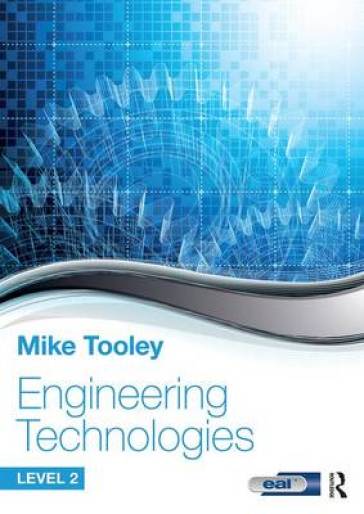 Engineering Technologies - Mike Tooley