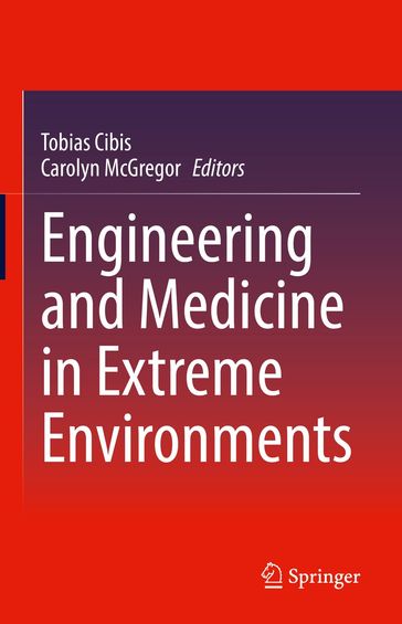 Engineering and Medicine in Extreme Environments