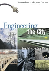 Engineering the City