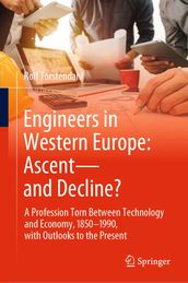 Engineers in Western Europe: Ascentand Decline?