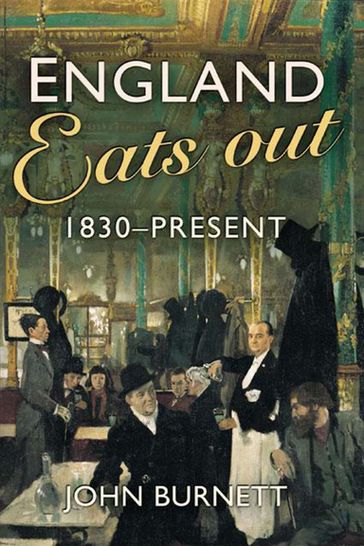 England Eats Out - John Burnett