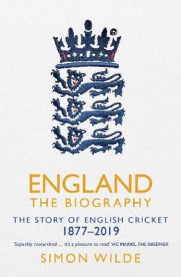 England: The Biography - Simon Wilde