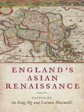 England s Asian Renaissance