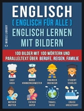 Englisch ( Englisch für alle ) Englisch Lernen Mit Bildern (Vol 1)