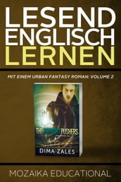 Englisch Lernen: Mit einem Urban Fantasy Roman: Volume 2