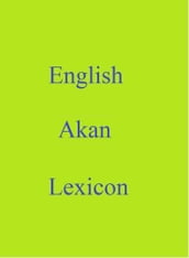 English Akan Lexicon