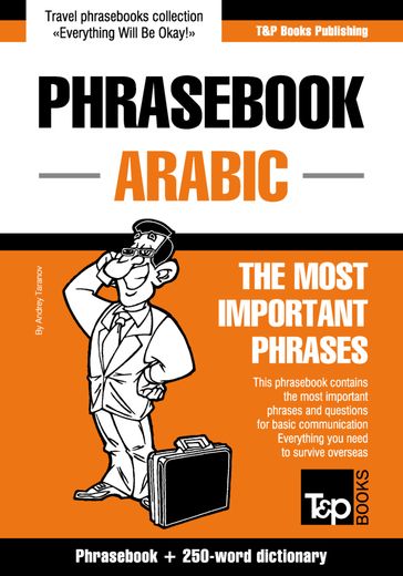 English-Arabic phrasebook and 250-word mini dictionary - Andrey Taranov