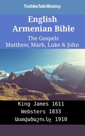 English Armenian Bible - The Gospels - Matthew, Mark, Luke & John