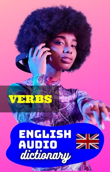 English Audio Dictionary - Verbs - Cervantes Digital