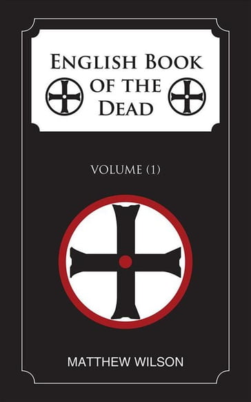 English Book of the Dead - Matthew Wilson