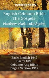 English Cebuano Bible - The Gospels - Matthew, Mark, Luke and John