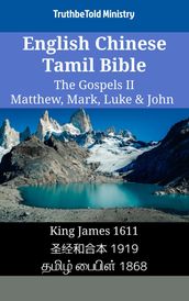 English Chinese Tamil Bible - The Gospels II - Matthew, Mark, Luke & John