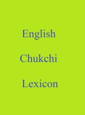 English Chukchi Lexicon