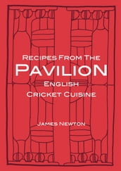 English Cookbook: Recipes From The Pavilion