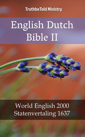 English Dutch Bible II - Truthbetold Ministry