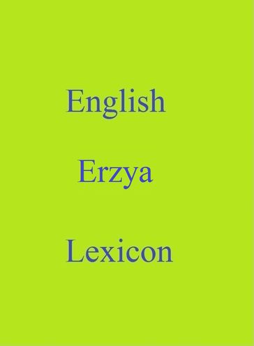 English Erzya Lexicon - Robert Goh