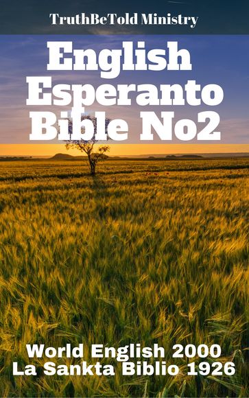 English Esperanto Bible No2 - Joern Andre Halseth - Ludwik Lazar Zamenhof - Rainbow Missions - Truthbetold Ministry