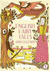 English Fairy Tales and Legends