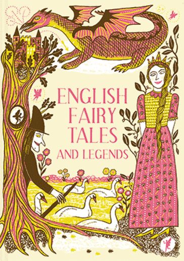 English Fairy Tales and Legends - Rosalind Kerven