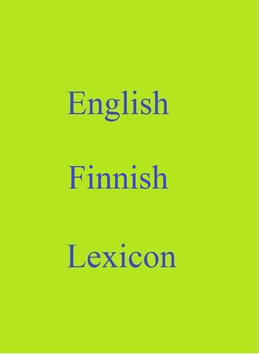 English Finnish Lexicon - Robert Goh